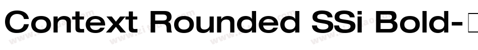 Context Rounded SSi Bold字体转换